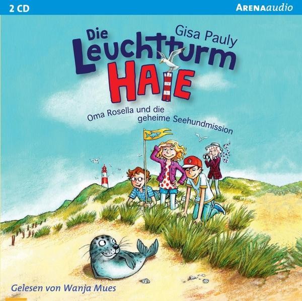 Die Leuchtturm-HAIE 1 - Oma Rosella und die geheime Seehundmission (Audio-CD) - Gisa Pauly
