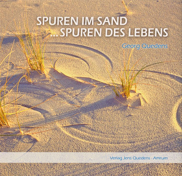 Spuren im Sand … Spuren des Lebens