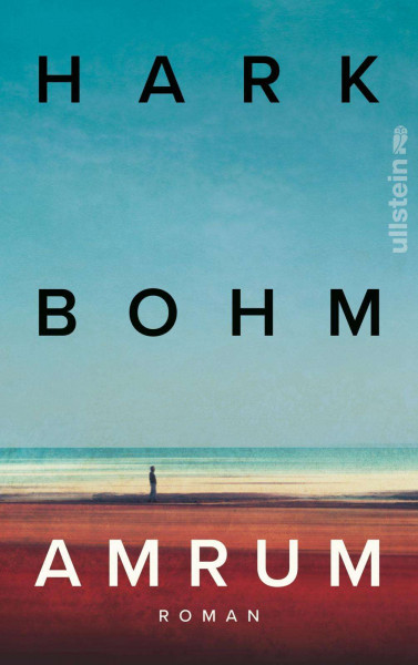 AMRUM - ein Roman von Hark Bohm