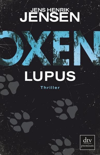 Oxen 4: Lupus - Jens Henrik Jensen