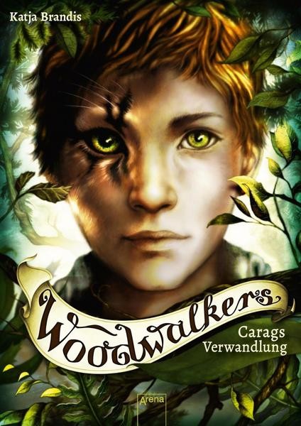 Woodwalkers 1: Carags Verwandlung - Katja Brandis