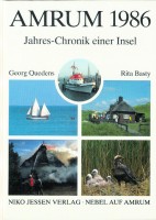 Amrum 1986 – Jahres-Chronik einer Insel Amrum 1986 – Jahres-Chronik einer Insel