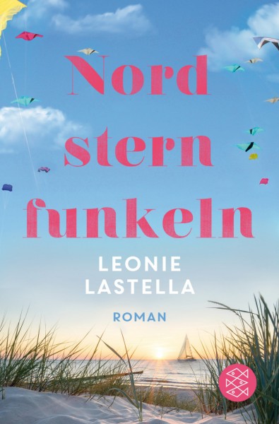 Leonie Lastella - Nordsternfunkeln (Ein Amrum-Roman)