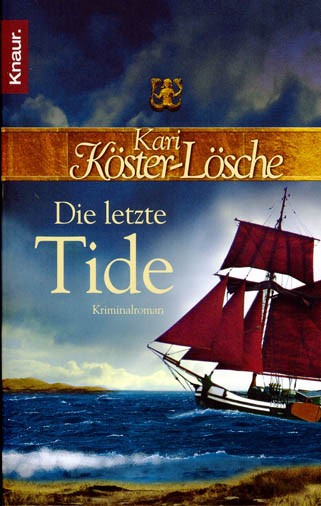 Die letzte Tide - Ein historischer Kriminalroman