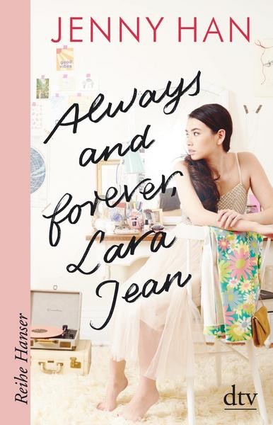 Always and forever Lara Jean - Jenny Han